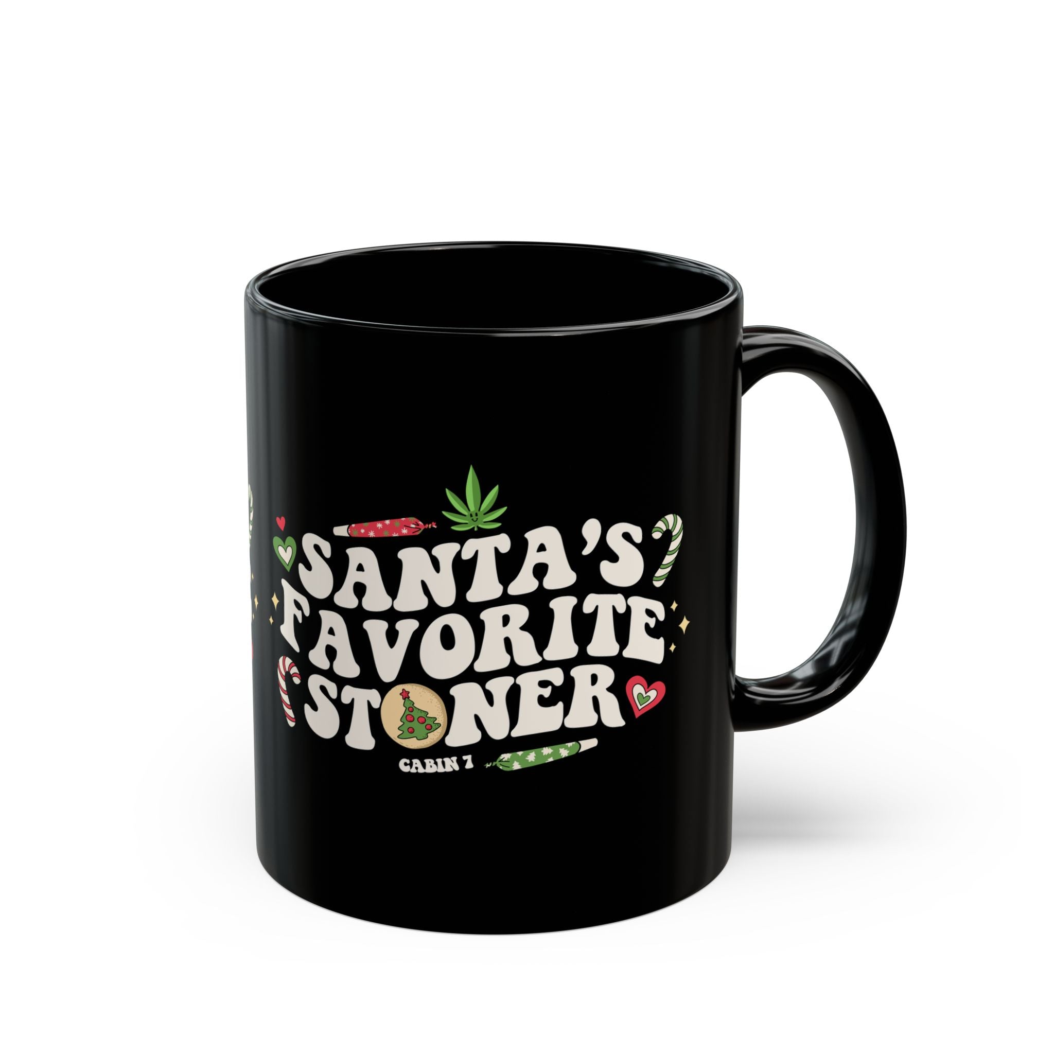 Santa's Favorite Stoner Mug