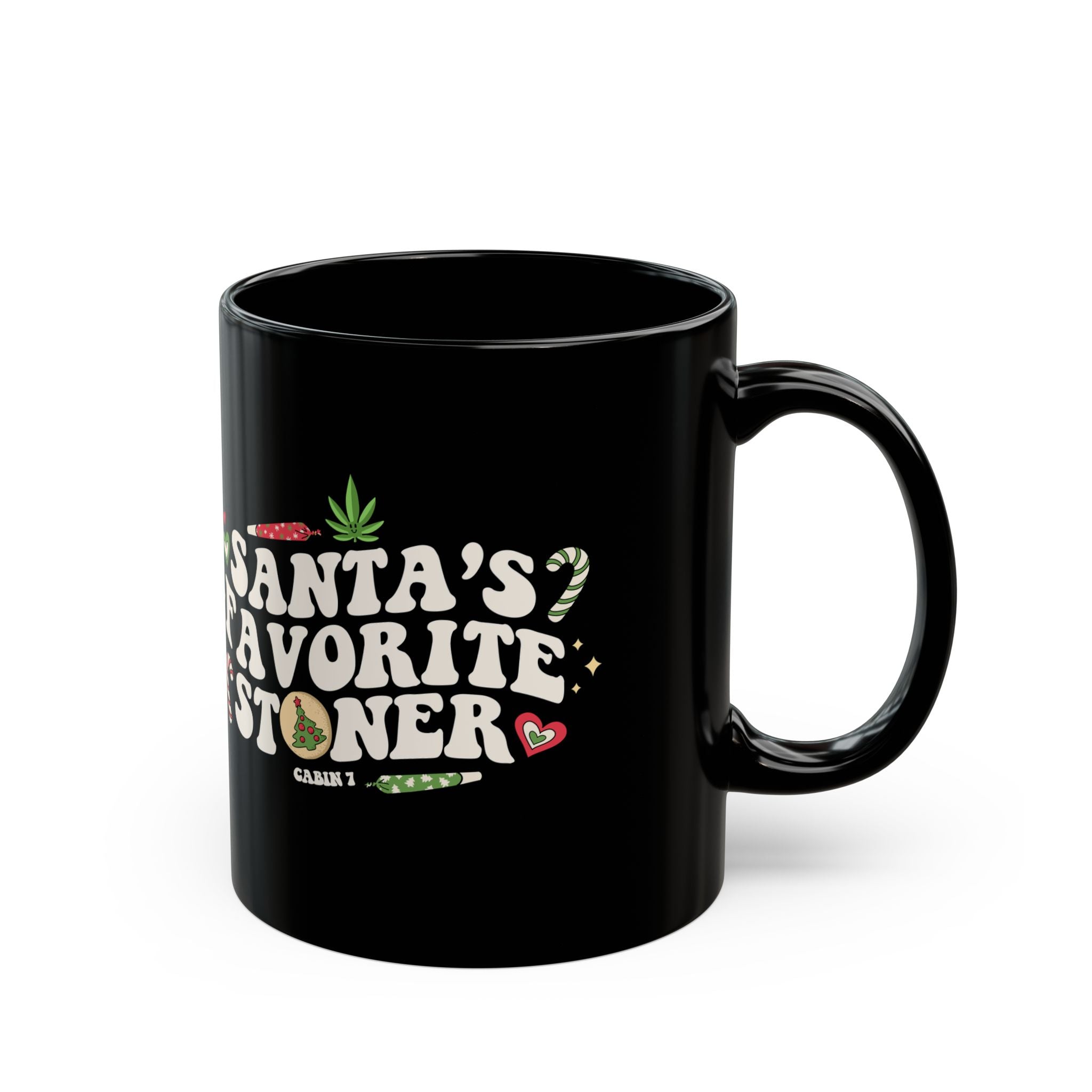 Santa's Favorite Stoner Mug