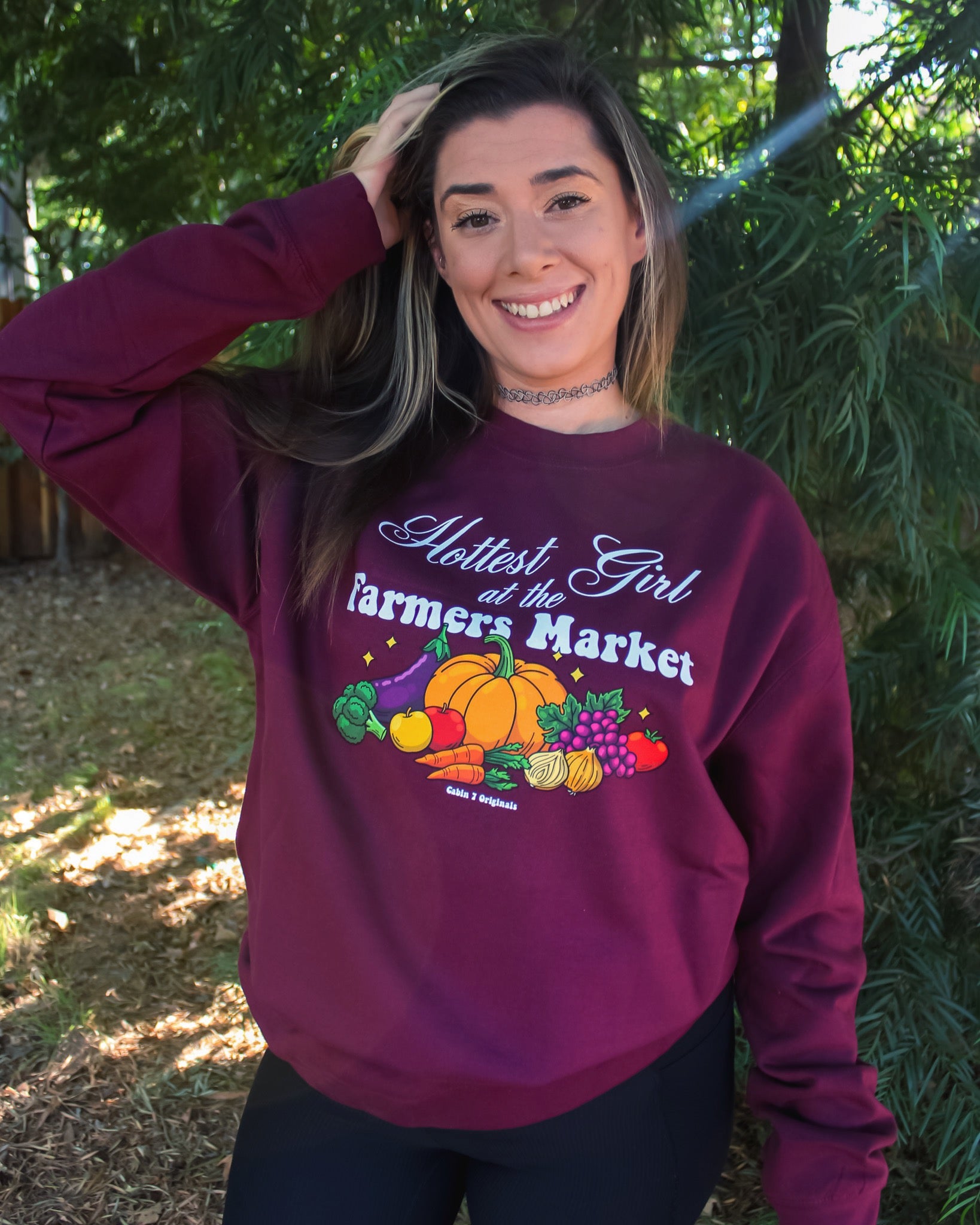 Hottest Girl at the Farmer's Market Sweatshirt