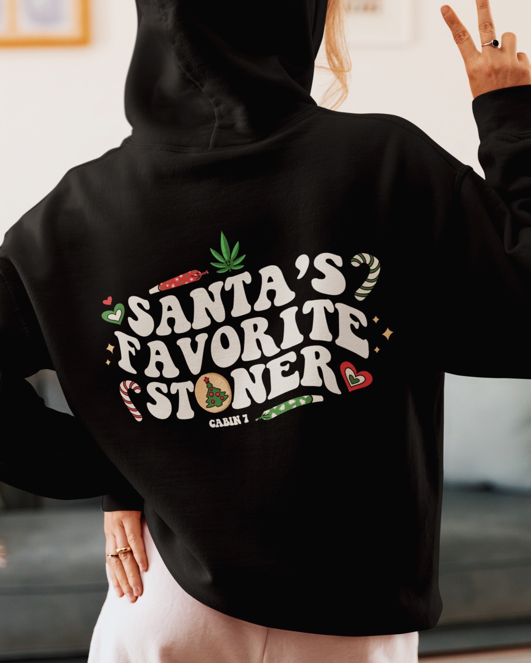 Santa's Favorite Stoner Hoodie