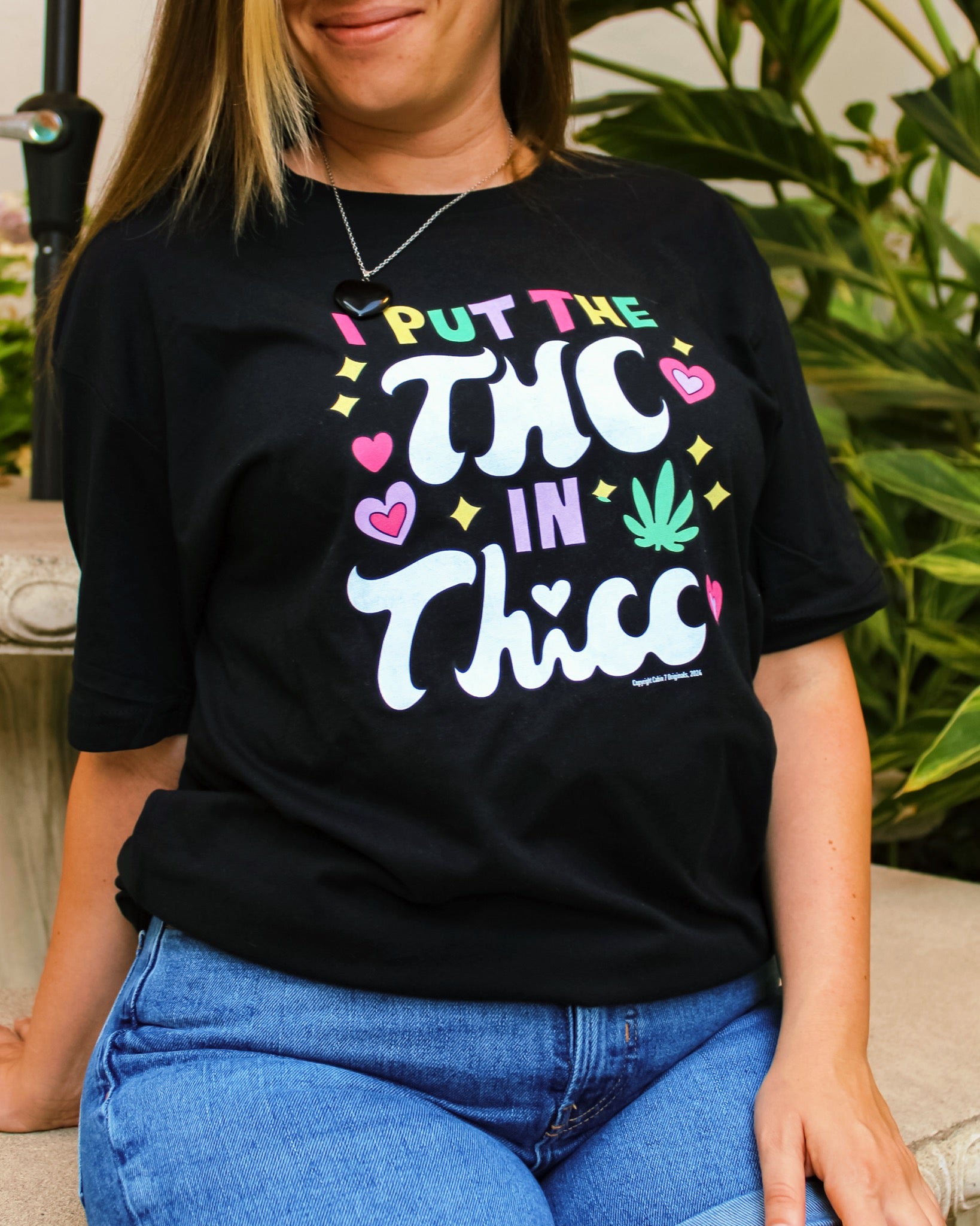 THC in THICC T-Shirt